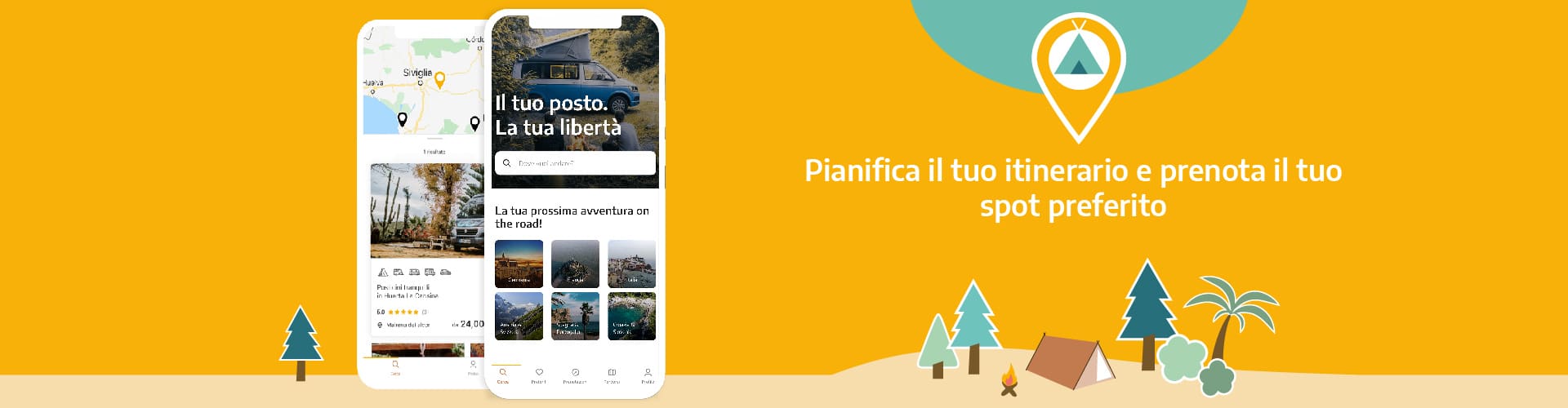 Pianifica il tuo itinerario e prenota il tuo spot preferito
